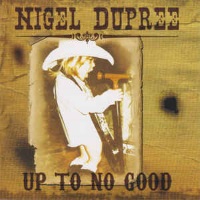 [Nigel Dupree  Album Cover]