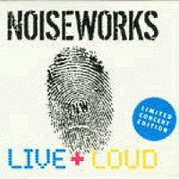 [Noiseworks  Album Cover]