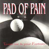 [Pad Of Pain  Album Cover]