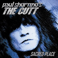 Paul Shortino's The Cutt Sacred Place Album Cover