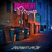 [Pavement Princess  Album Cover]