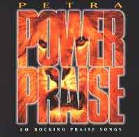 Petra Power Praise Album Cover