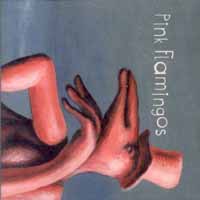 [Pink Flamingos  Album Cover]