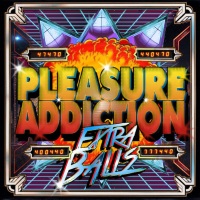 [Pleasure Addiction  Album Cover]