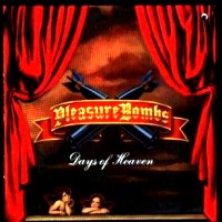 [Pleasure Bombs  Album Cover]