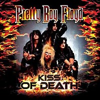 Pretty Boy Floyd Kiss of Death - a Tribute to Kiss Album Cover