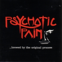 [Psychotic Pain  Album Cover]