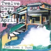 [Push Down and Turn  Album Cover]
