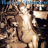 [Radio Silence  Album Cover]
