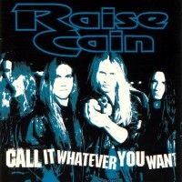 [Raise Cain  Album Cover]