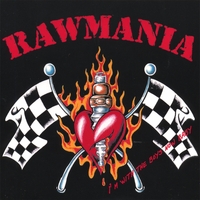 [Rawmania  Album Cover]