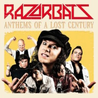 Razorbats Anthems Of A Lost Century Album Cover