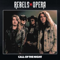 Rebels Opera Call of the Night Album Cover