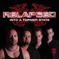 Relapsed Into A Former State Album Cover