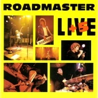 [Roadmaster  Album Cover]