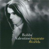 [Robby Valentine  Album Cover]