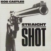[Rob Castles  Album Cover]