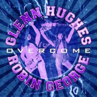 Robin George / Glenn Hughes Overcome Album Cover