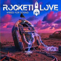 Rockett Love Wired For Sound Album Cover