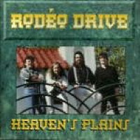 Rodeo Drive Heaven's Plains Album Cover