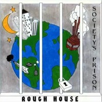 [Rough House  Album Cover]