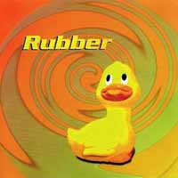 [Rubber  Album Cover]