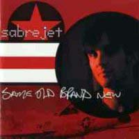 Sabre Jet Same Old Brand New Album Cover
