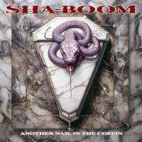 Sha-Boom Another Nail in the Coffin Album Cover