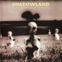 [Shadowland  Album Cover]