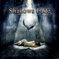 [Shadows Fade  Album Cover]