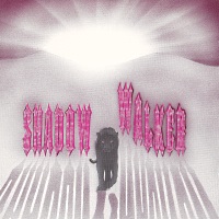 [Shadow Walker  Album Cover]
