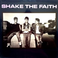 [Shake the Faith  Album Cover]