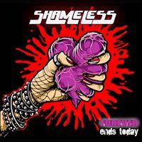Shameless Forever Ends Today  Album Cover