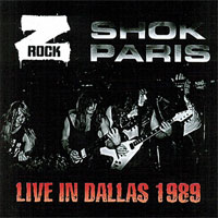 Shok Paris Live in Dallas 1989 Album Cover