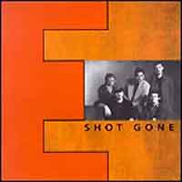 [Shot Gone  Album Cover]
