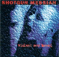 [Shotgun Messiah  Album Cover]