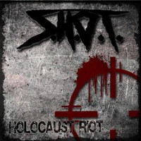 [S.H.O.T.  Album Cover]