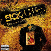 [Sick Puppies  Album Cover]