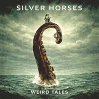 Silver Horses Weird Tales Album Cover