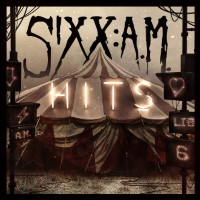 [Sixx: A.M.  Album Cover]