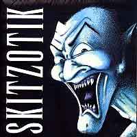 [Skitzotik  Album Cover]