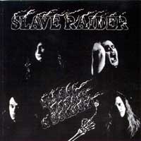 [Slave Raider  Album Cover]