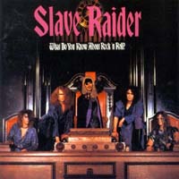 [Slave Raider  Album Cover]