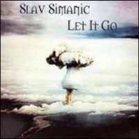 Slav Simanic Let It Go Album Cover