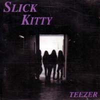 [Slick Kitty  Album Cover]