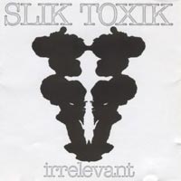 [Slik Toxik  Album Cover]