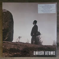 [Smash Atoms  Album Cover]