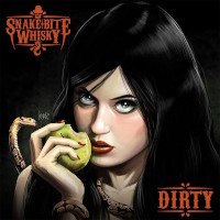 Snake Bite Whisky Dirty Album Cover