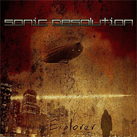 Sonic Desolution Explorer Album Cover