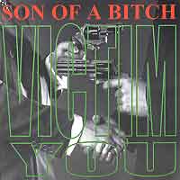 [Son of a Bitch  Album Cover]